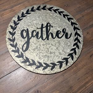 Gather 14 inch round metal sign